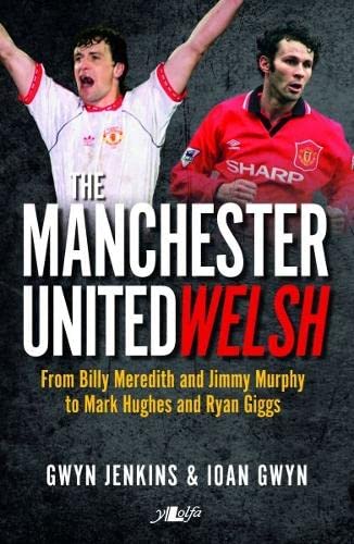 Manchester United Welsh, The Leisure & Fun