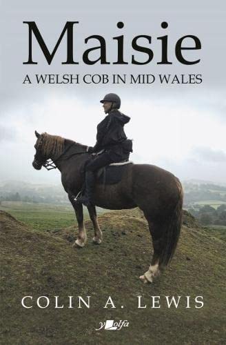 Maisie - A Welsh Cob in Mid Wales Home & Household