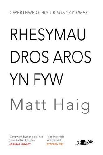 Darllen yn Well: Rhesymau dros Aros yn Fyw Memories