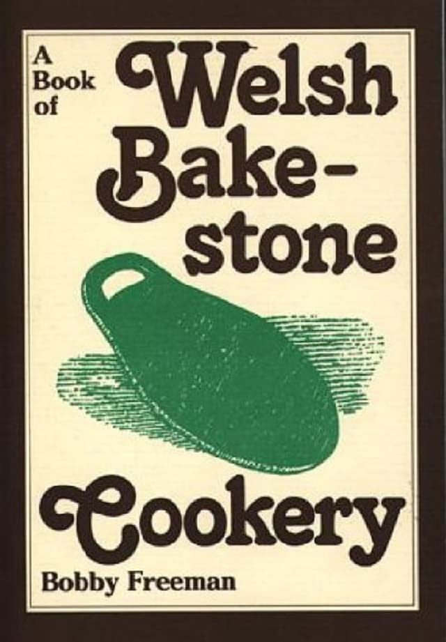 Traditional Recipes from the Country Kitchens of Wales (Book of Welsh Bakestone Cookery, 3) Leisure, Home & Garden