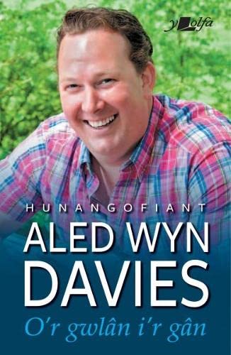 O'r Gwlân i'r Gân: Hunangofiant Aled Wyn Davies Memories