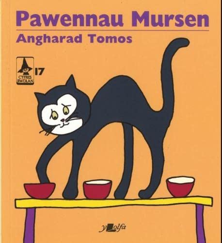 Cyfres Rwdlan: 17. Pawennau Mursen Novels & Short Stories