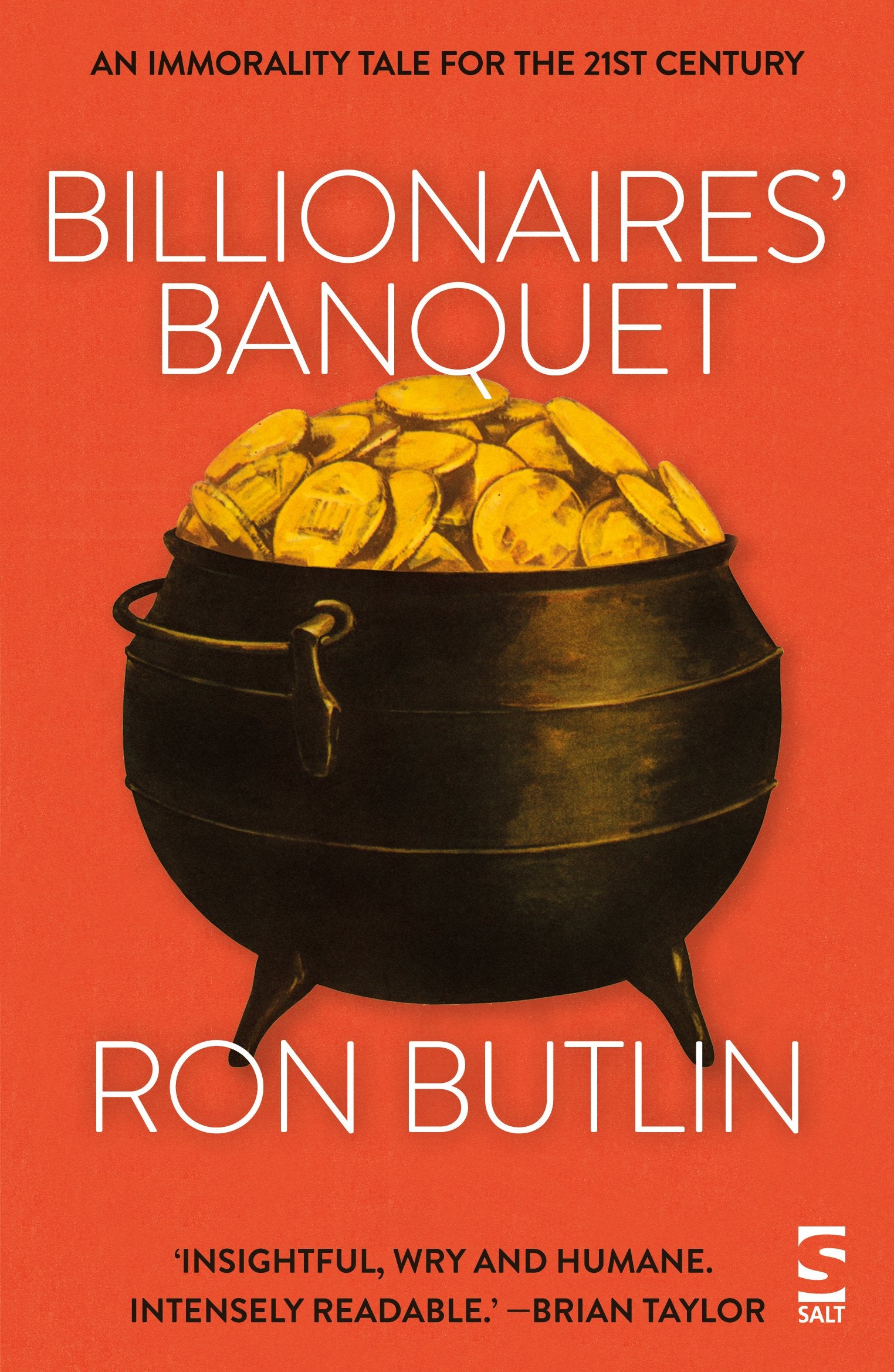 Billionaires' Banquet: An immorality tale for the 21st century Contemporary literature
