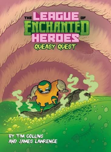 Queasy Quest (The League of Enchanted Heroes) Novels & Short Stories