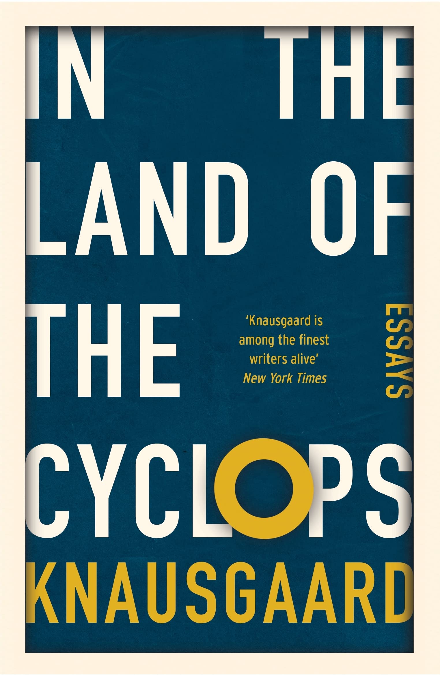 In the Land of the Cyclops: Essays Philosophy