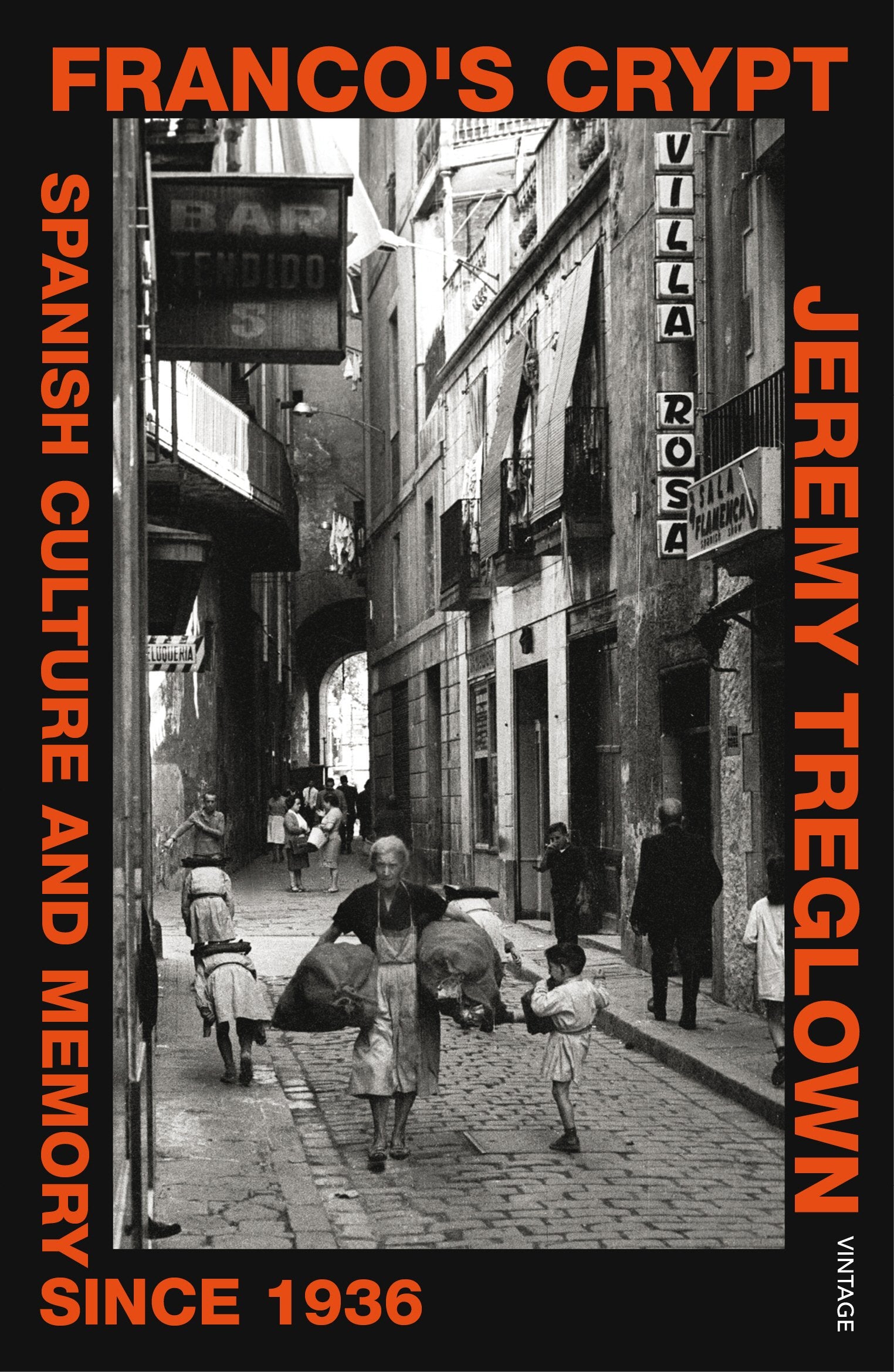 Franco's Crypt: Spanish Culture and Memory Since 1936 book