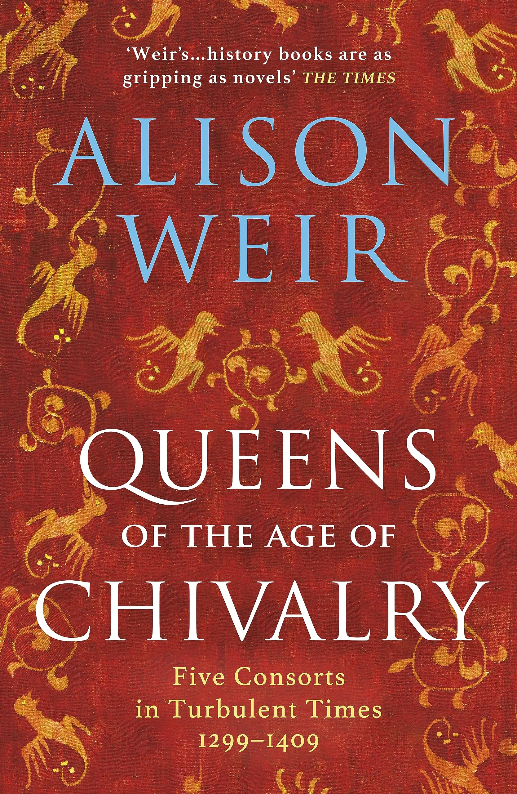 Queens of the Age of Chivalry book