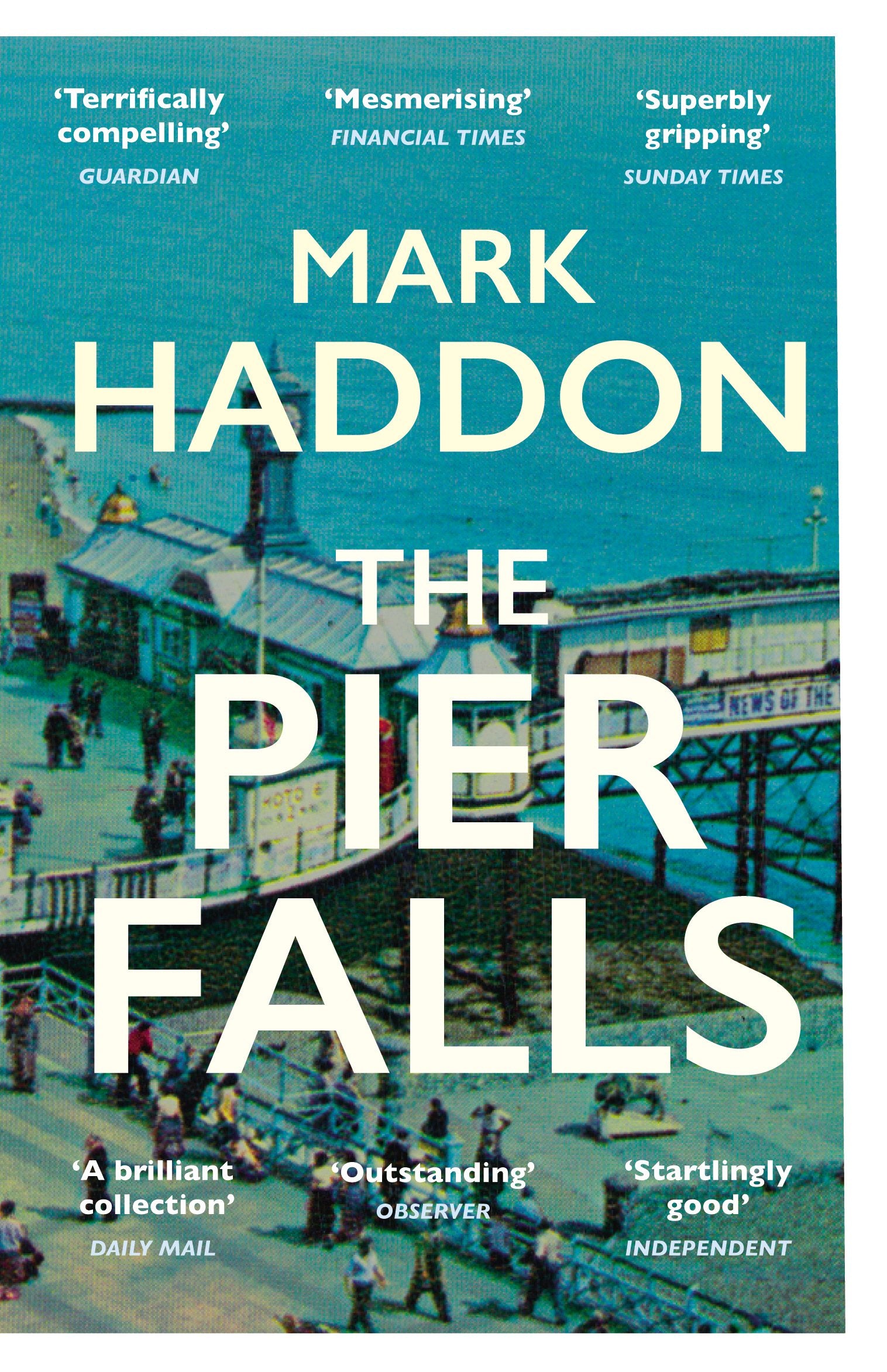 The Pier Falls Essays & Short Stories