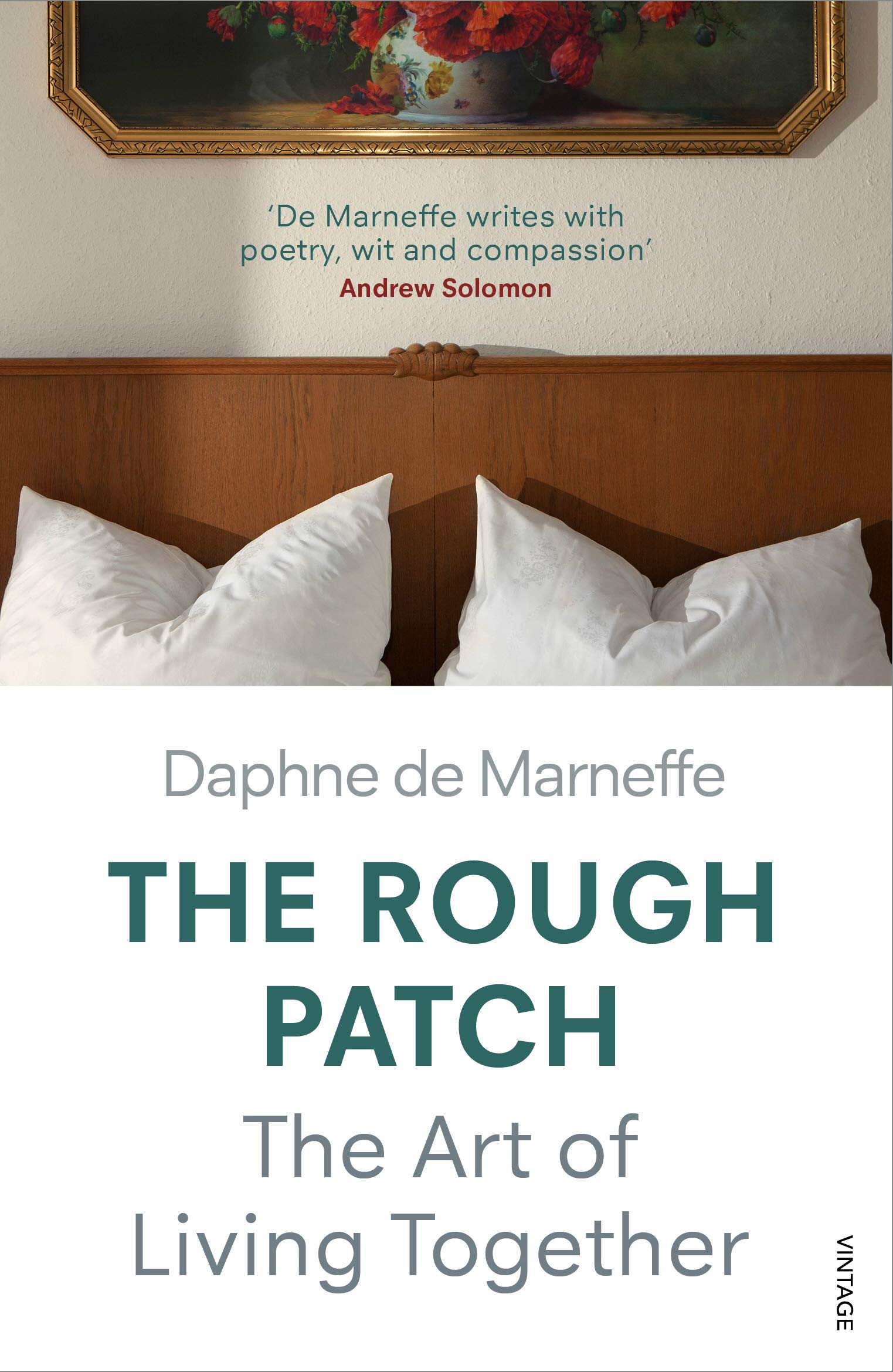 The Rough Patch: The Art of Living Together Medicine