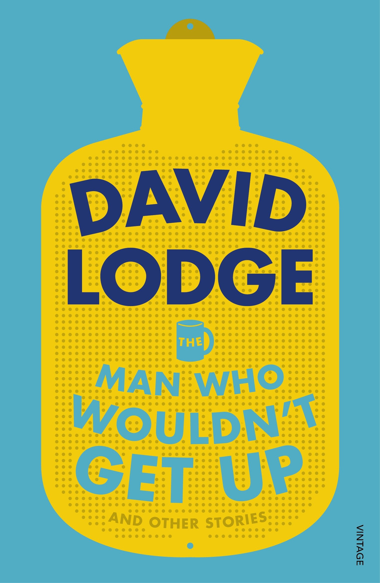 The Man Who Wouldn't Get Up and Other Stories Essays & Short Stories