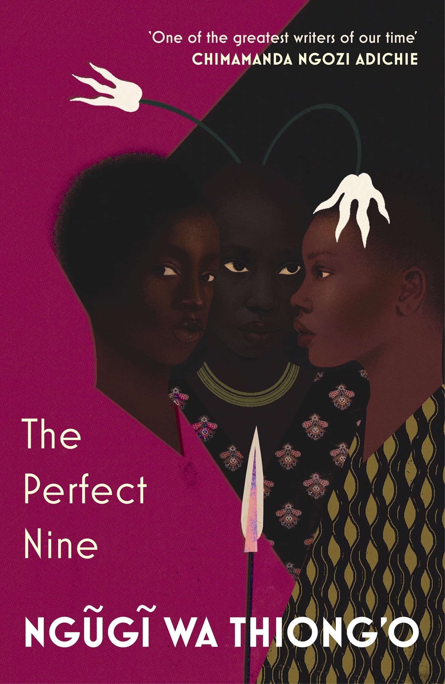 The Perfect Nine: The Epic of Gikuyu and Mumbi Partnership & Love