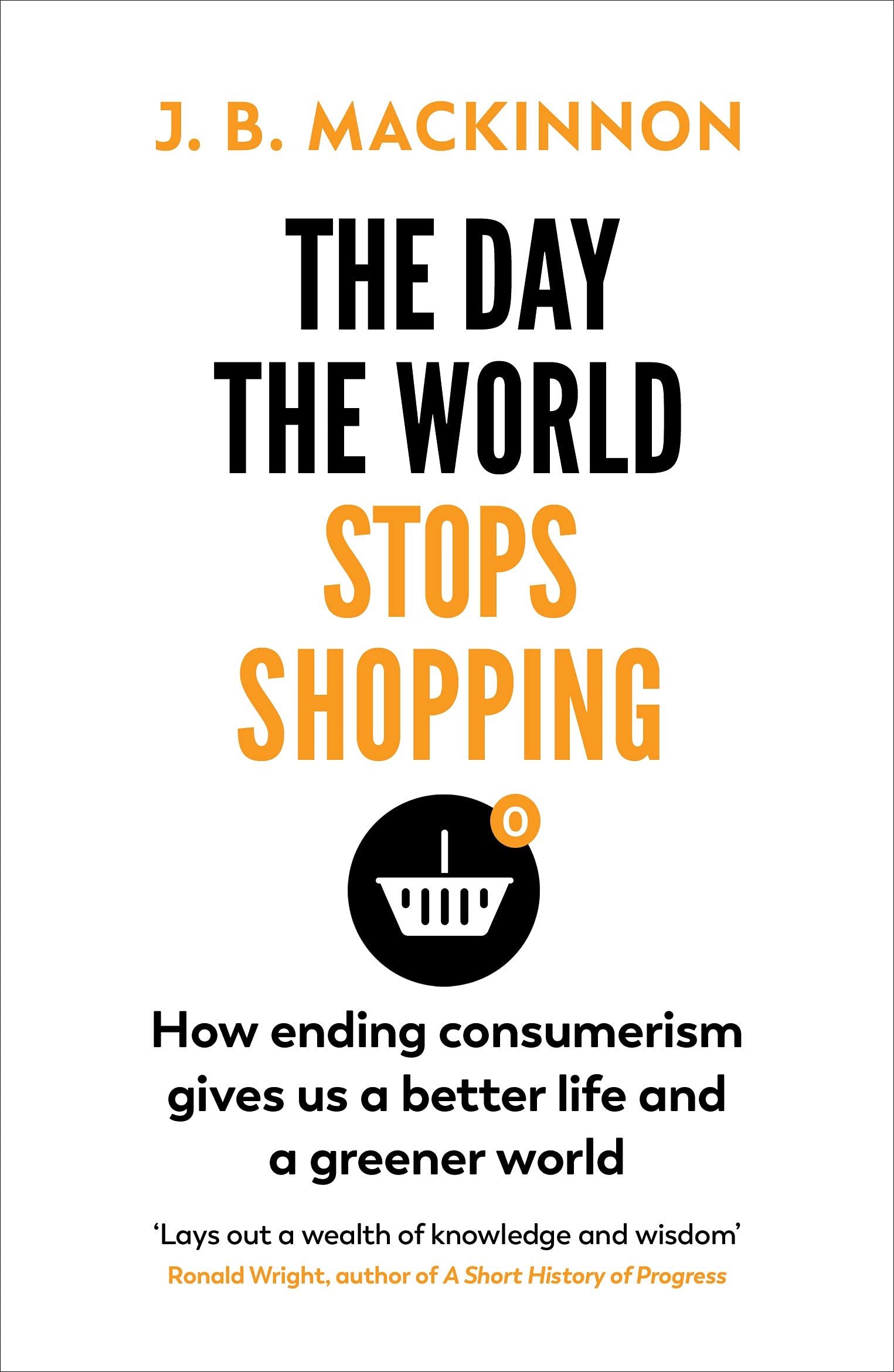 The Day the World Stops Shopping General education