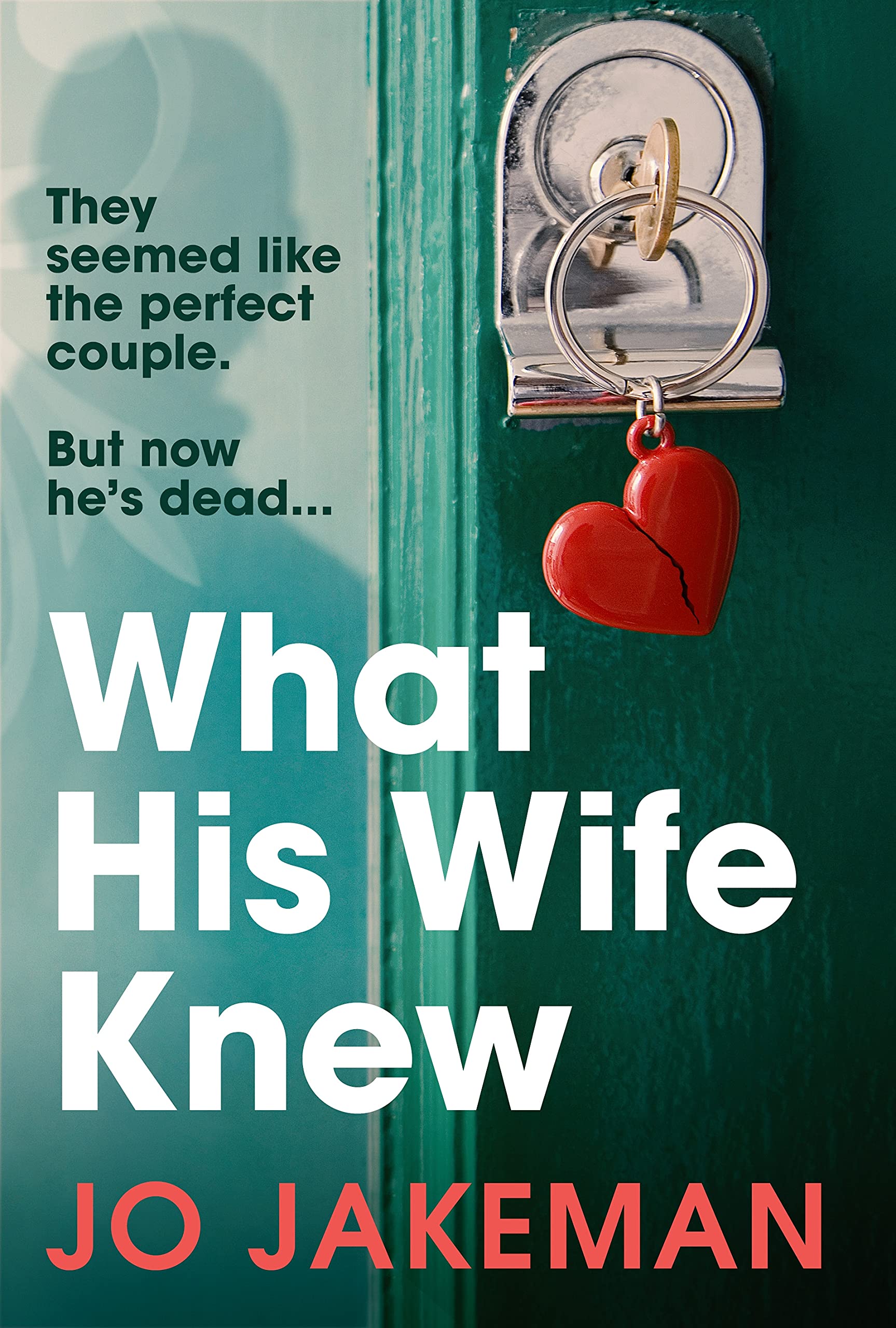 What His Wife Knew: The unputdownable and thrilling revenge mystery Contemporary literature