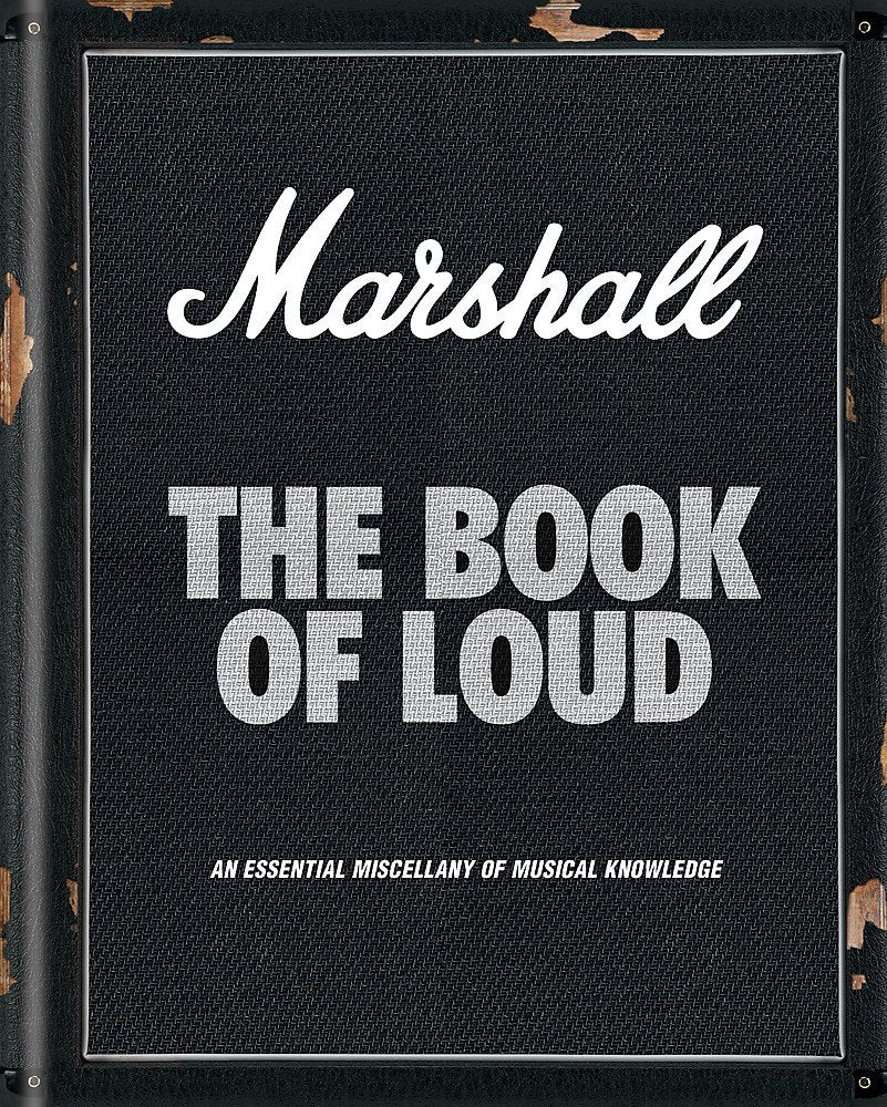 Marshall: The Book of Loud: An Essential Miscellany of Musical Knowledge Arts & Music