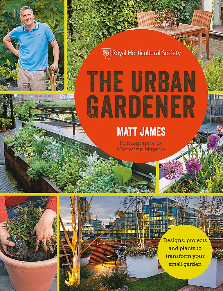 RHS The Urban Gardener Garden & Plants