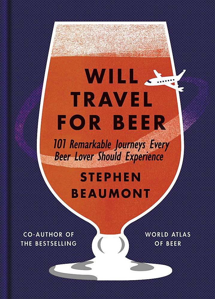 Will Travel For Beer Leisure, Home & Garden Books