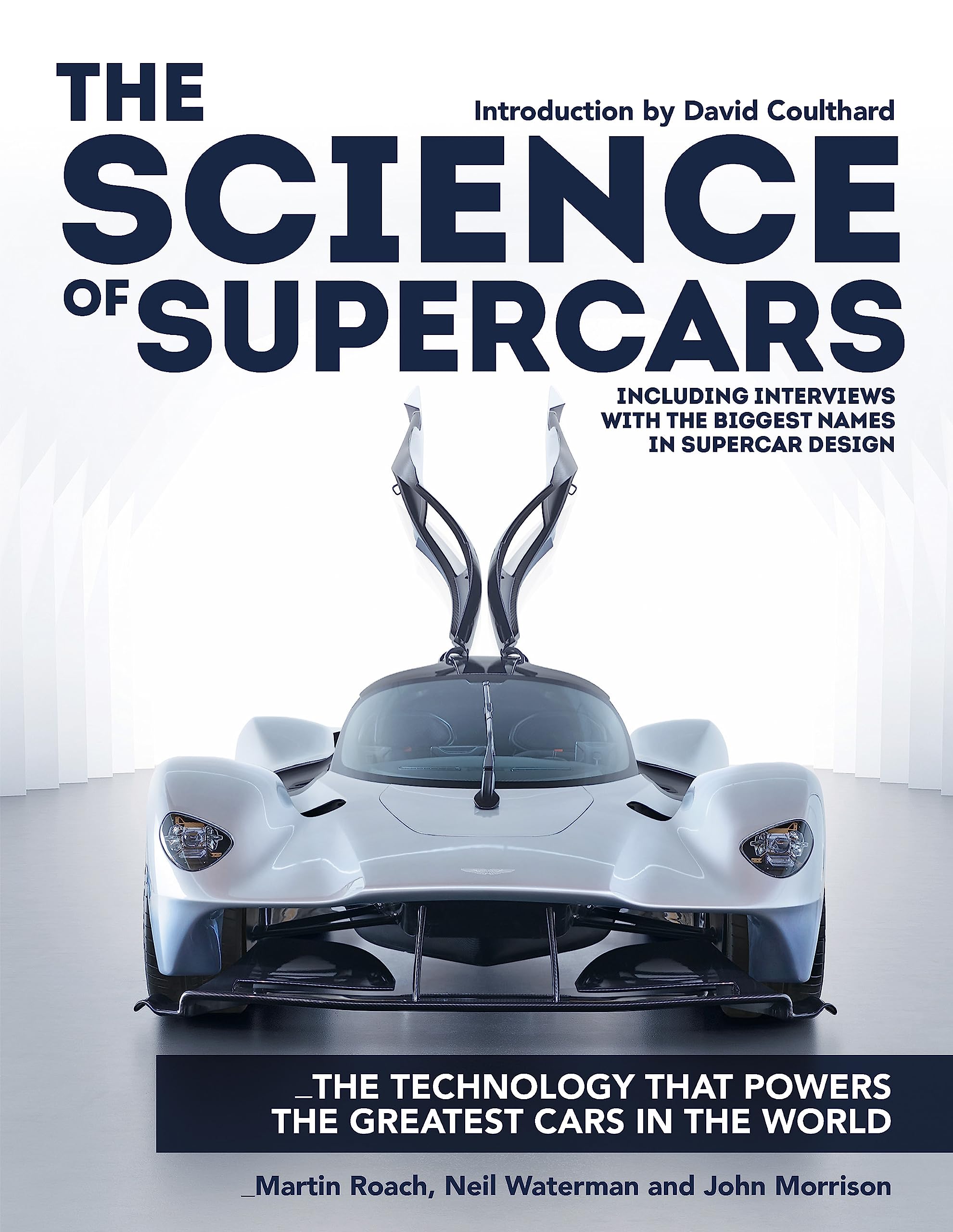 The Science of Supercars: The technology that powers the greatest cars in the world Business, Finance & Career