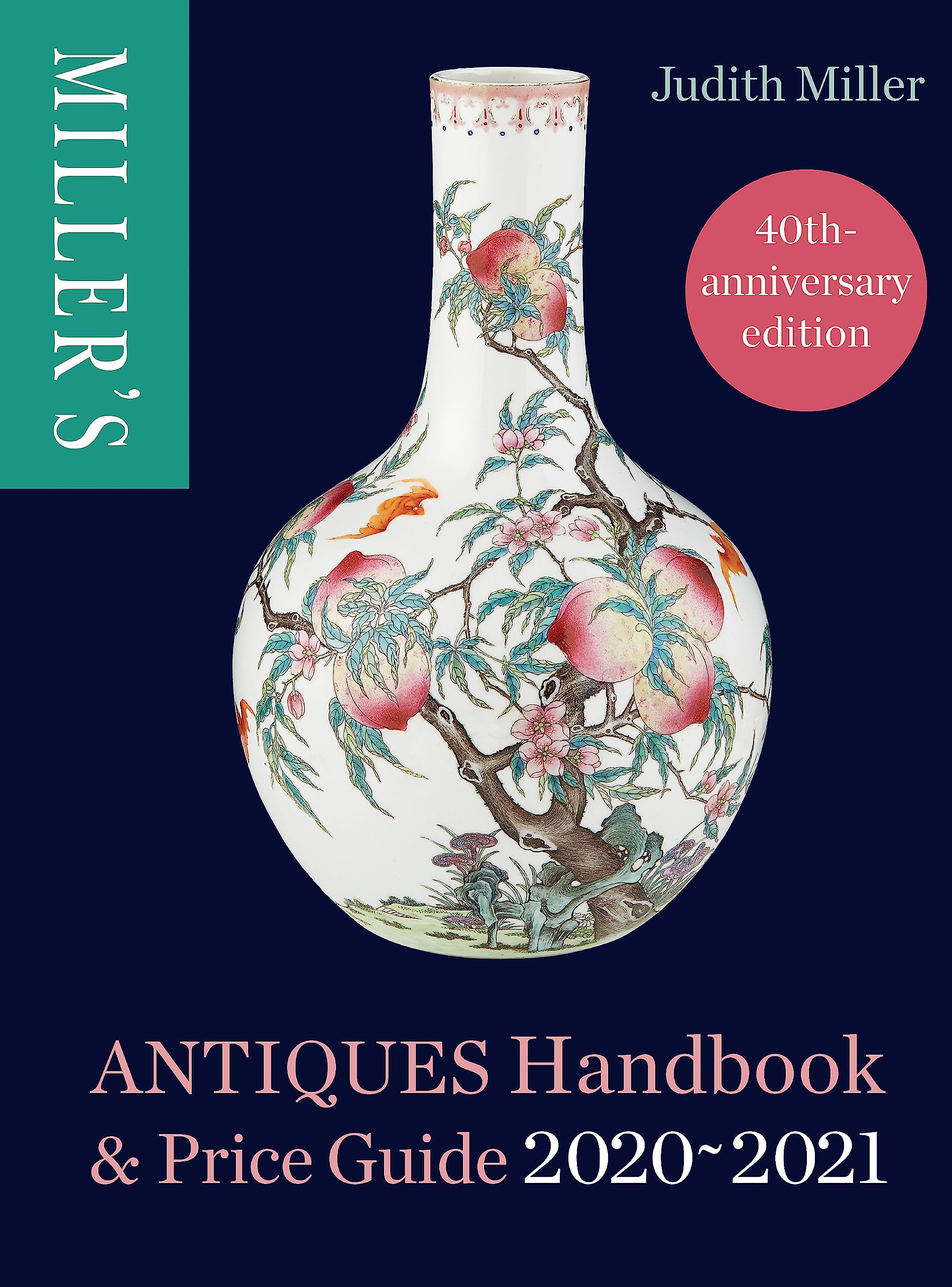 Miller's Antiques Handbook & Price Guide 2020-2021 Hobbies & Crafts