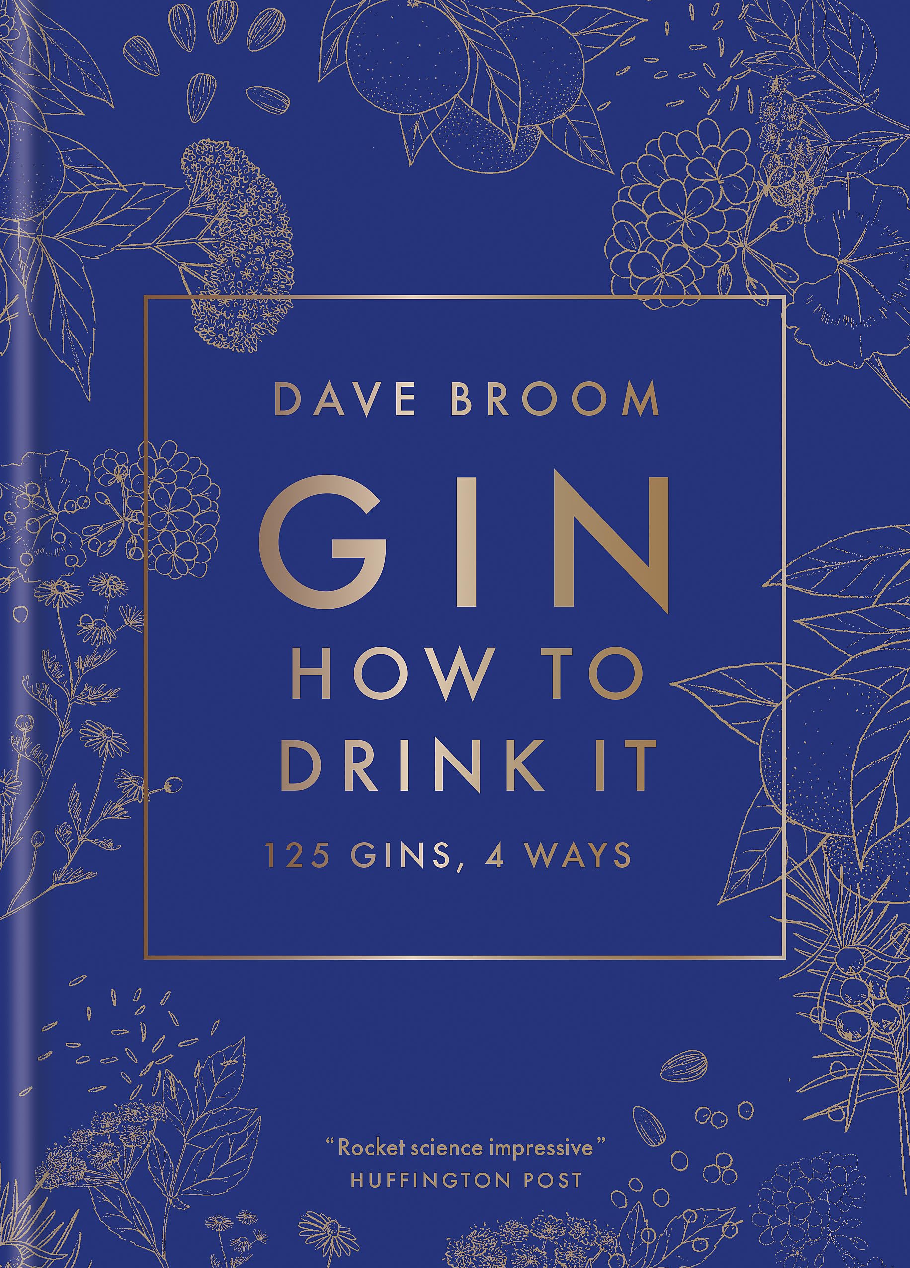 Gin: How to Drink it Leisure, Home & Garden Books