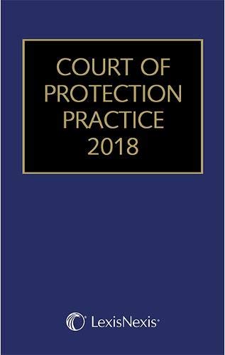 Court of Protection Practice 2018 Law