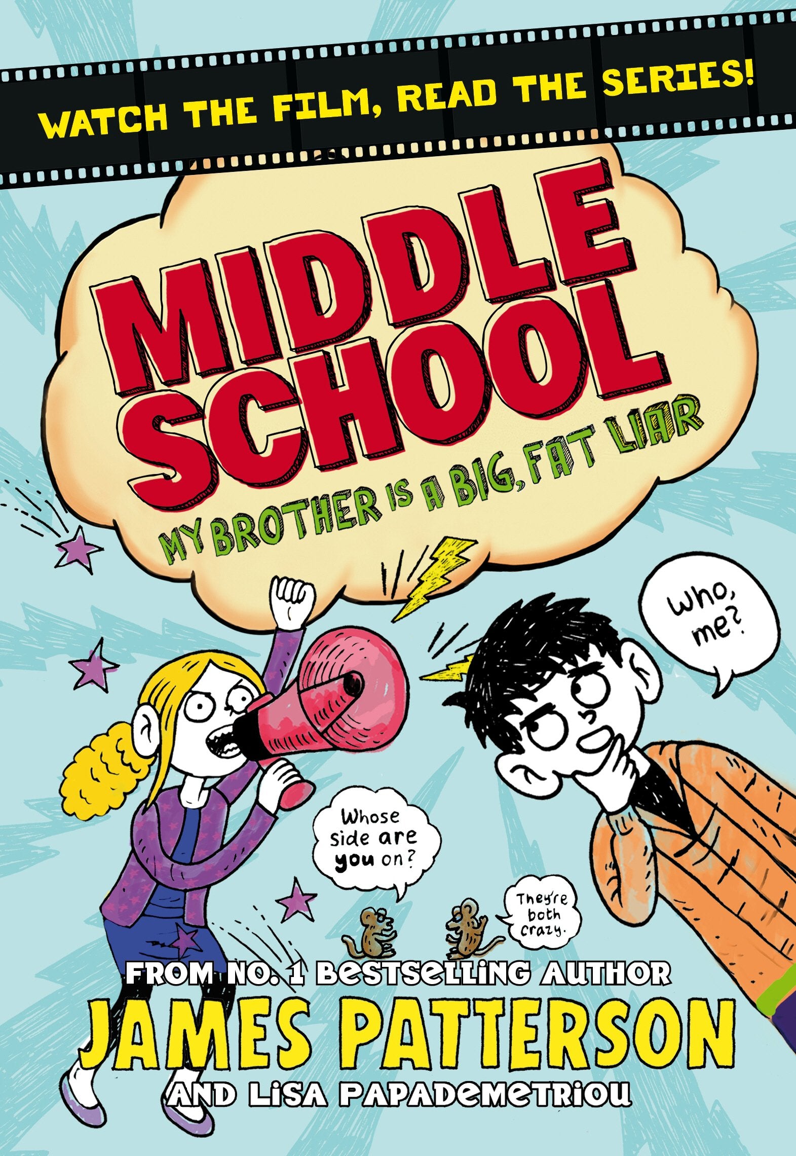 Middle School: My Brother Is a Big, Fat Liar: (Middle School 3) Non-fiction