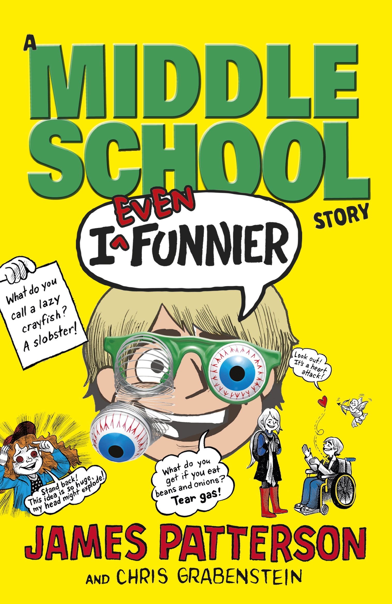 I Even Funnier: A Middle School Story: (I Funny 2) book