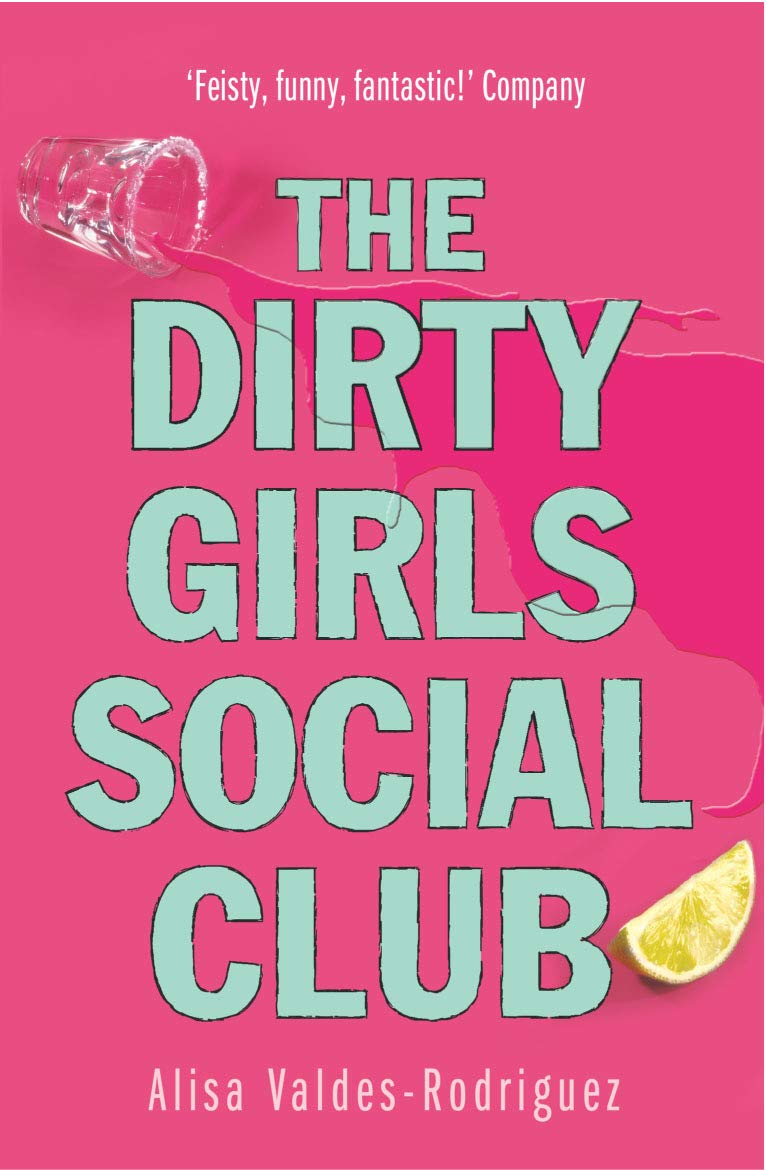 Dirty Girls Social Club Contemporary literature