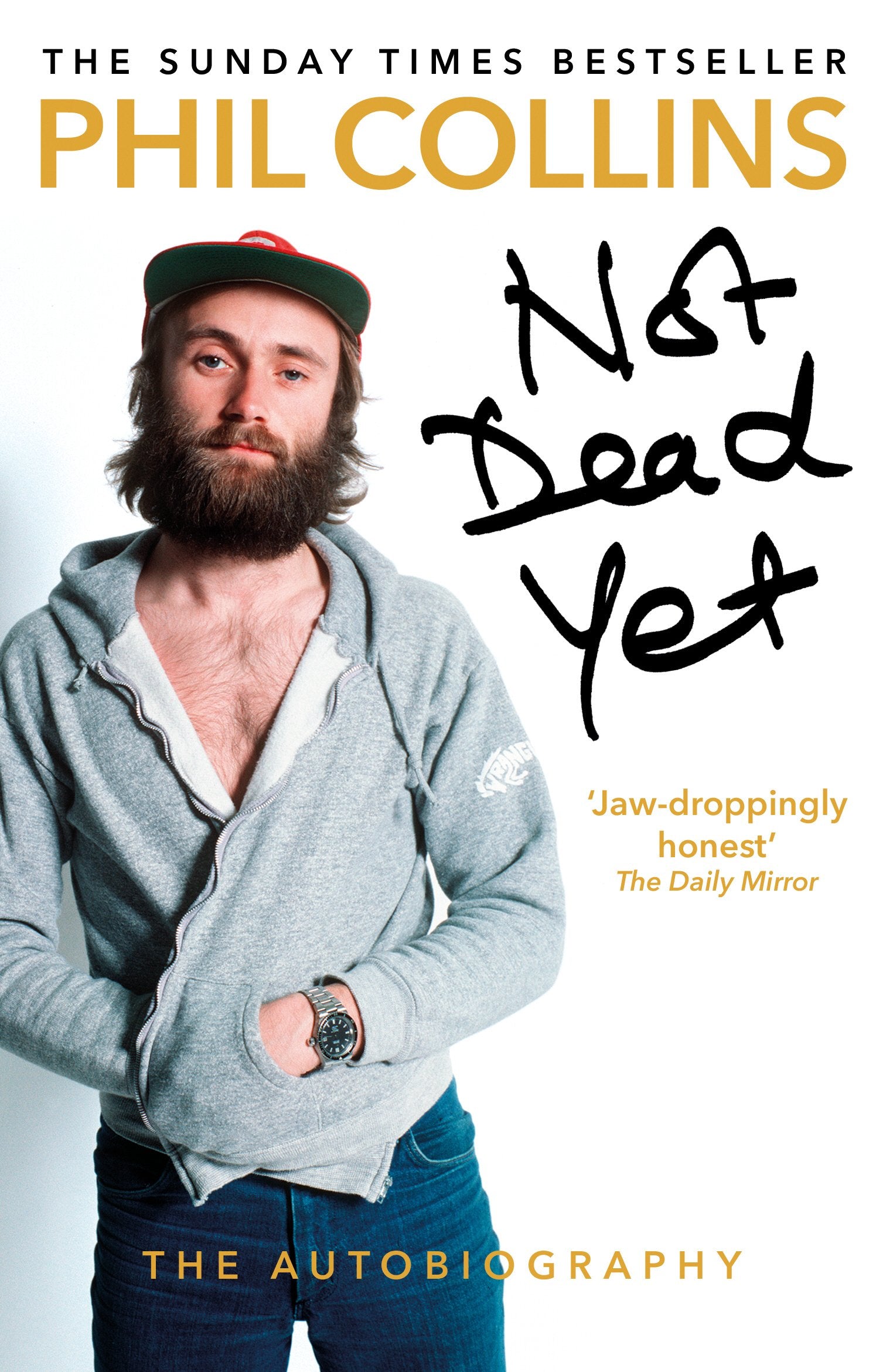 Not Dead Yet: The Autobiography Pop culture Books