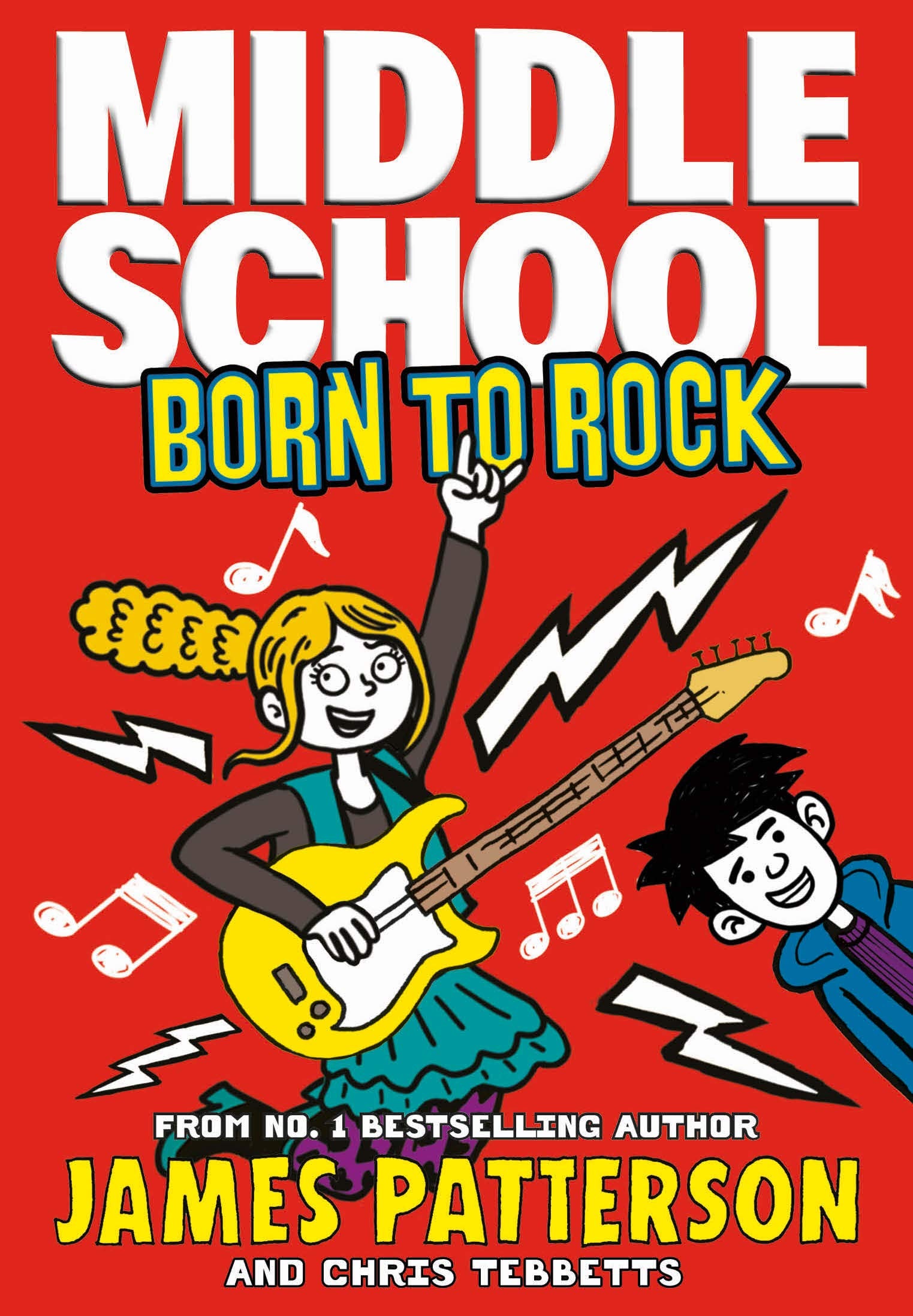 Middle School: Born to Rock: (Middle School 11) Non-fiction