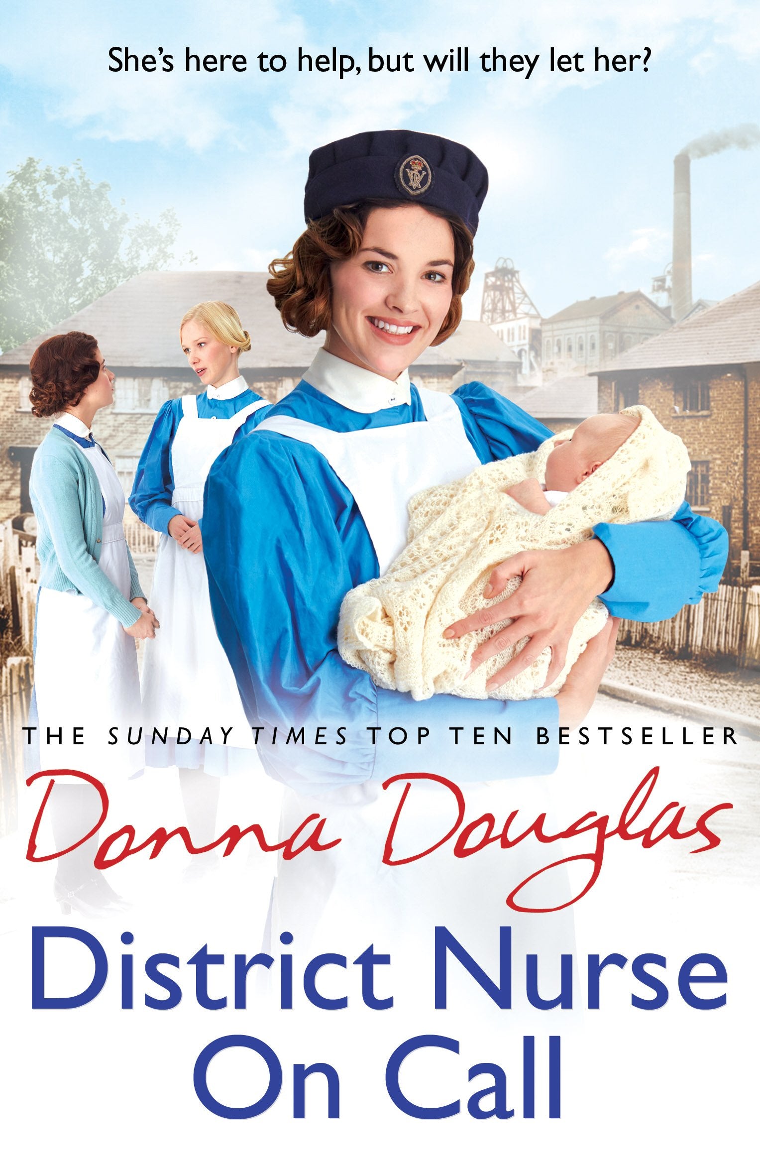 District Nurse on Call (Steeple Street Series) Historical Fiction