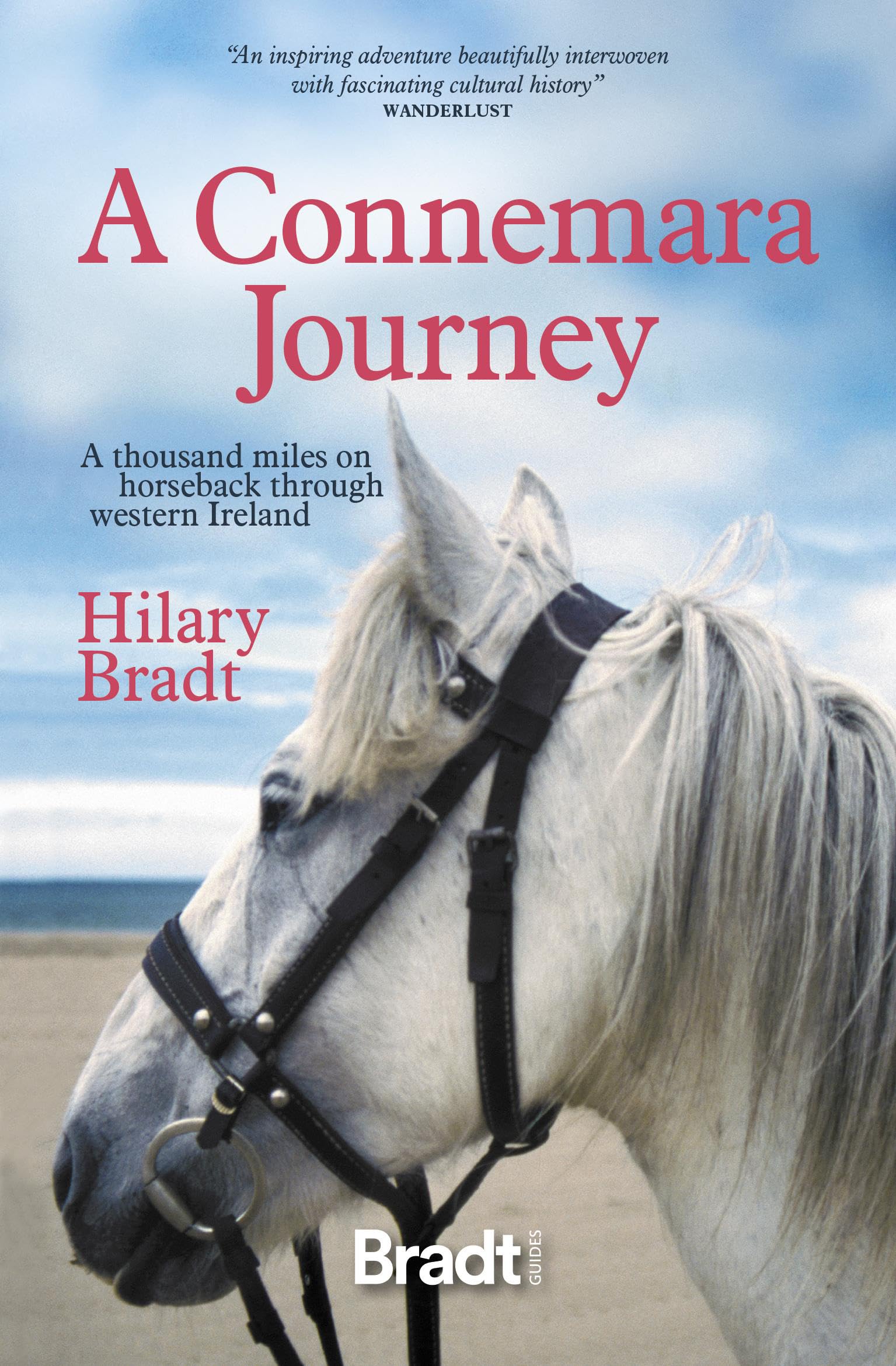 A Connemara Journey: A Thousand Miles on Horseback Through Western Ireland book