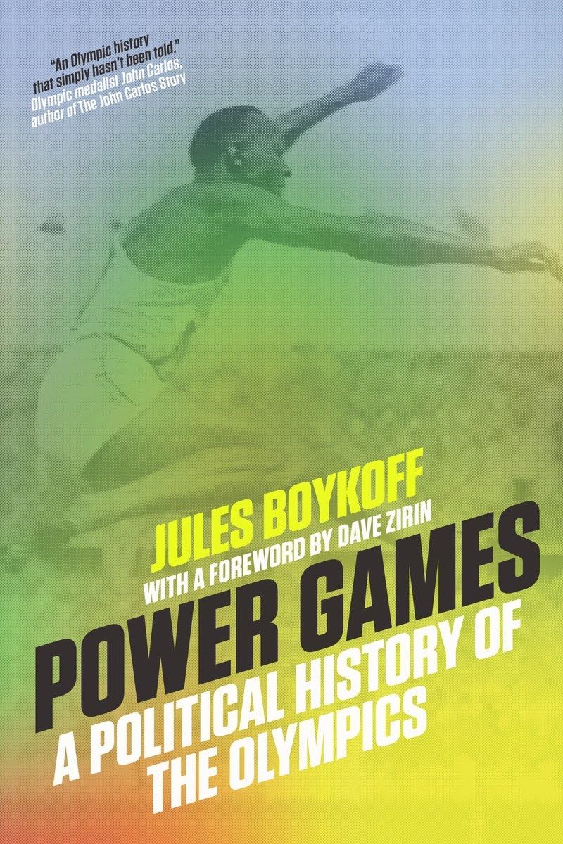 Power Games: A Political History of the Olympics Social Sciences