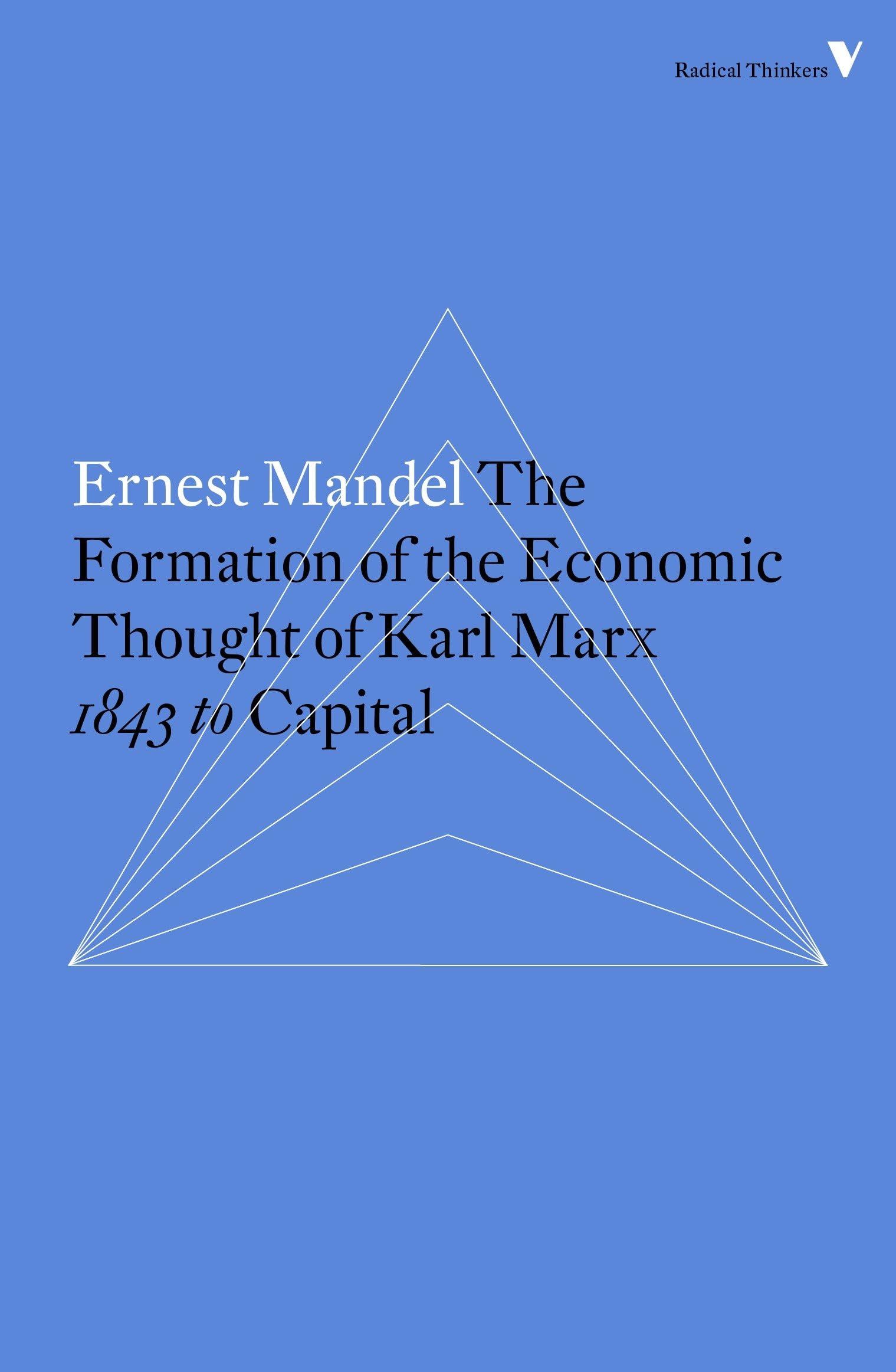 The Formation of the Economic Thought of Karl Marx Business, Finance & Career