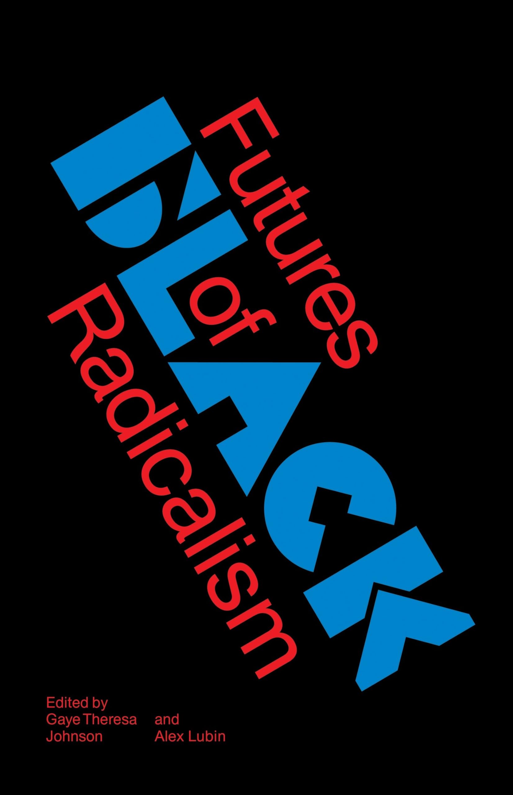 Futures of Black Radicalism Law