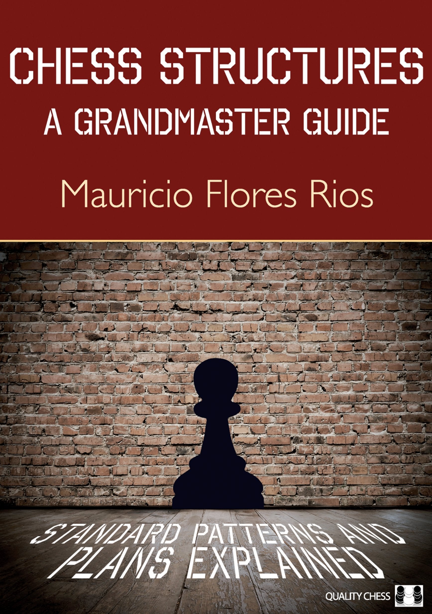 Mauricio Flores Rios: Chess Structures Leisure & Fun