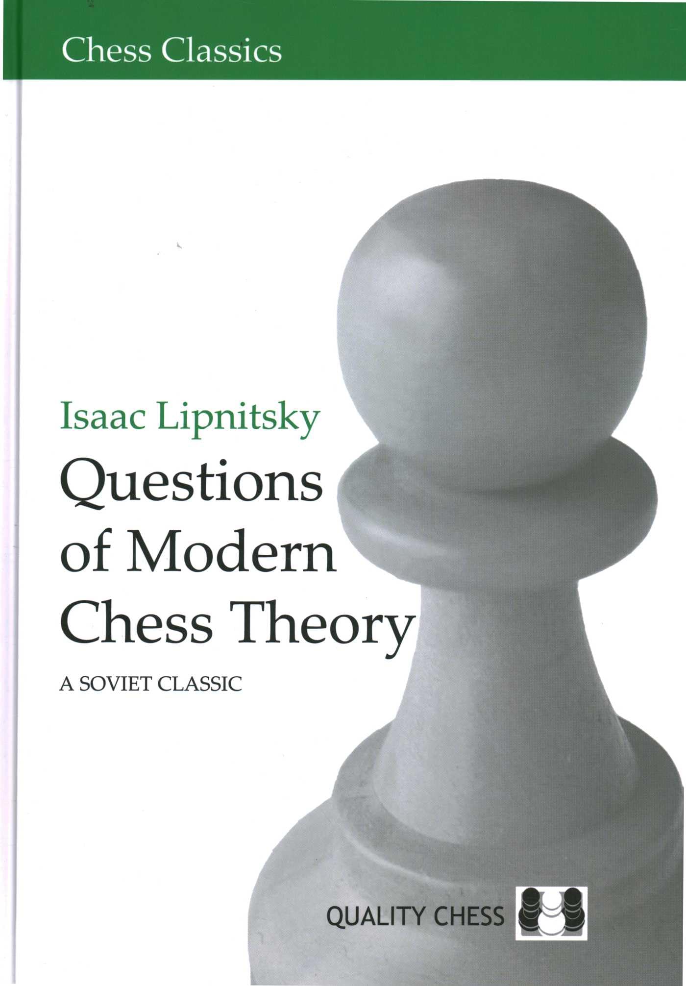 Questions of Modern Chess Theory Leisure & Fun