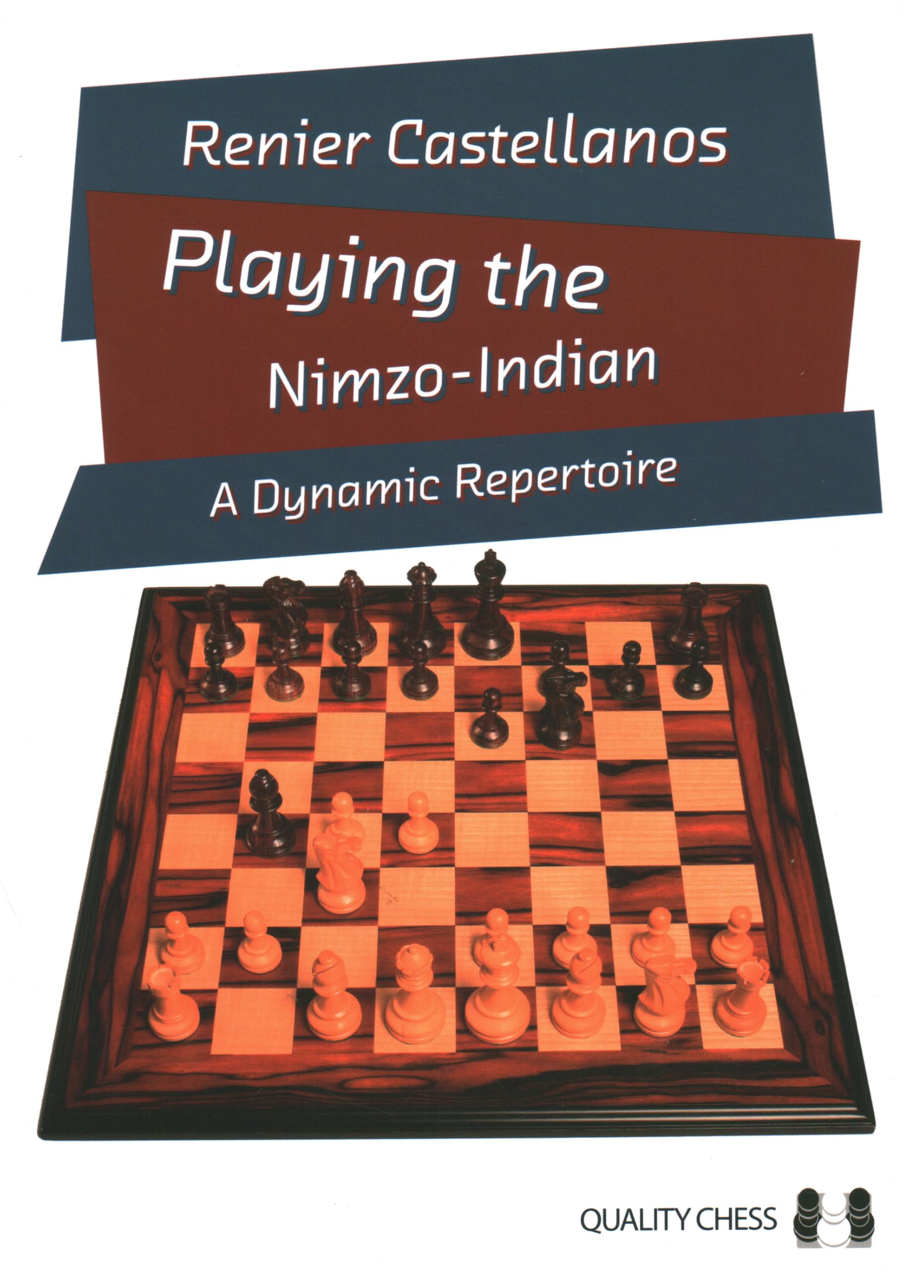 Playing the Nimzo-Indian: A Dynamic Repertoire Leisure & Fun