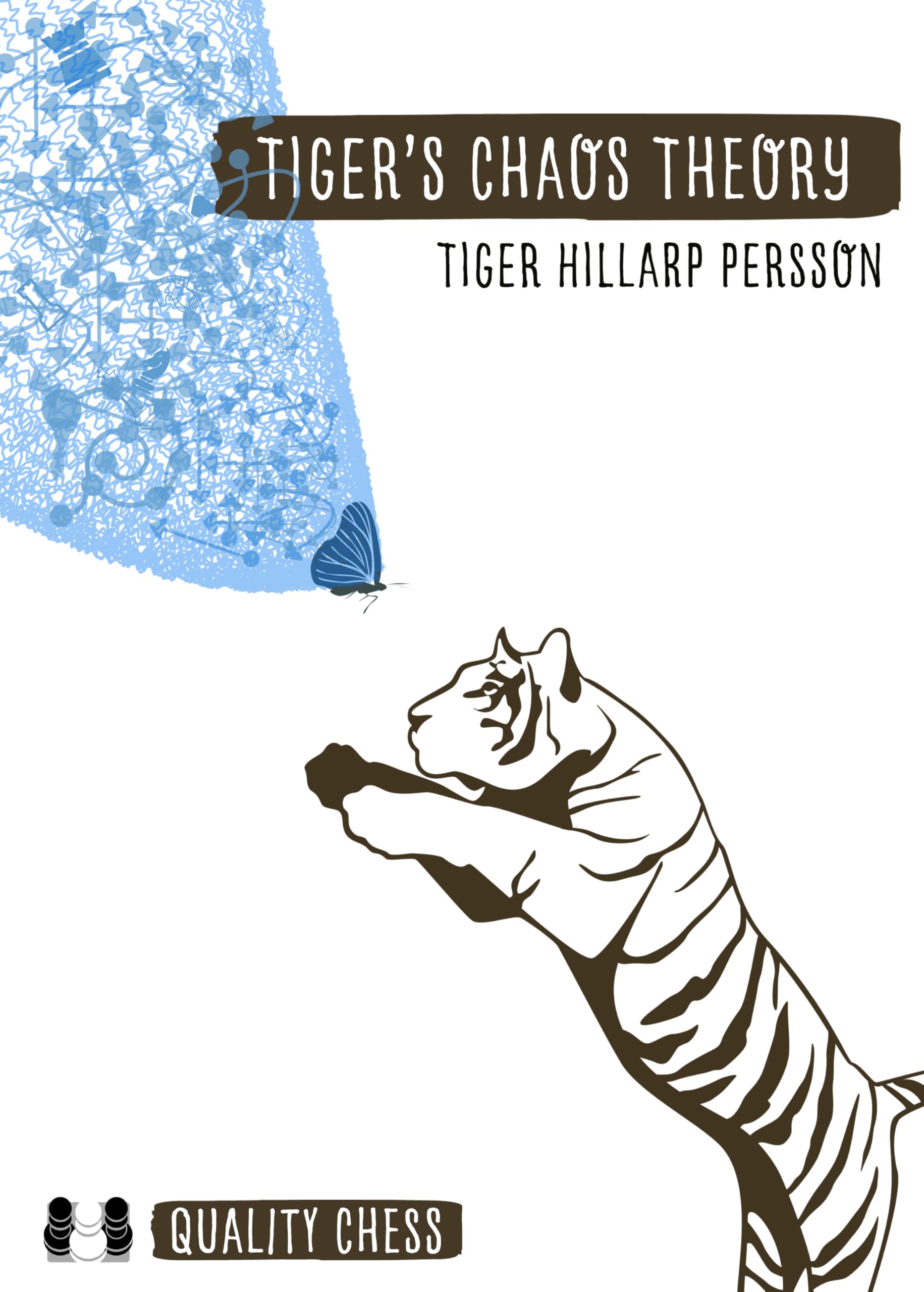Tiger's Chaos Theory: An Inspirational Journey Leisure & Fun