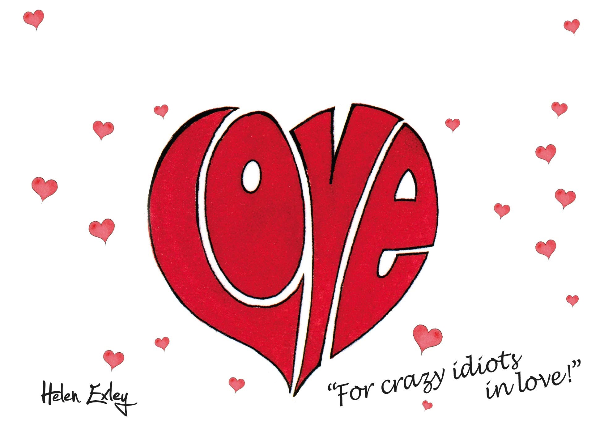 I Love You: For Crazy idiots in love! Books