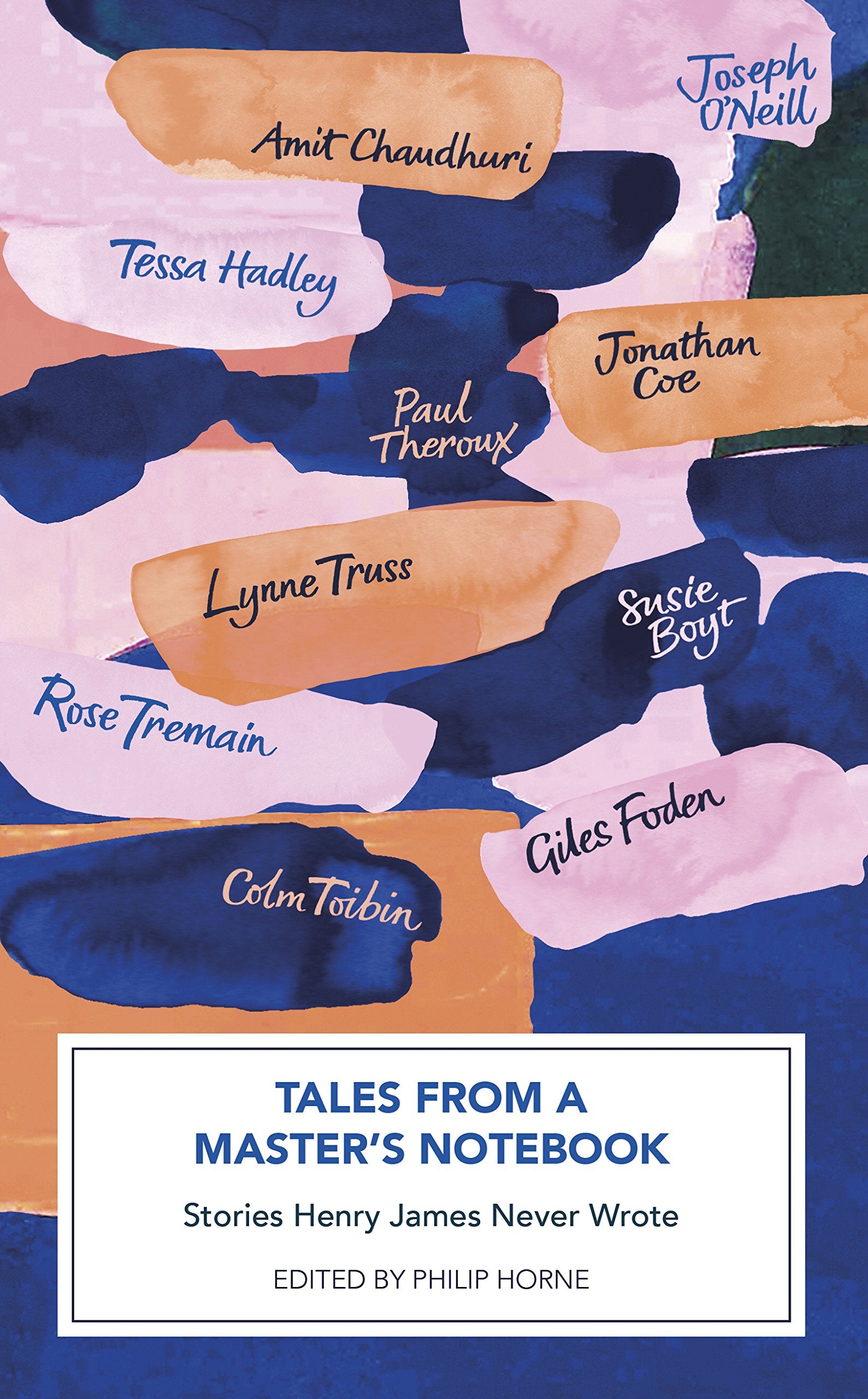 Tales from a Master's Notebook: Stories Henry James Never Wrote Contemporary literature