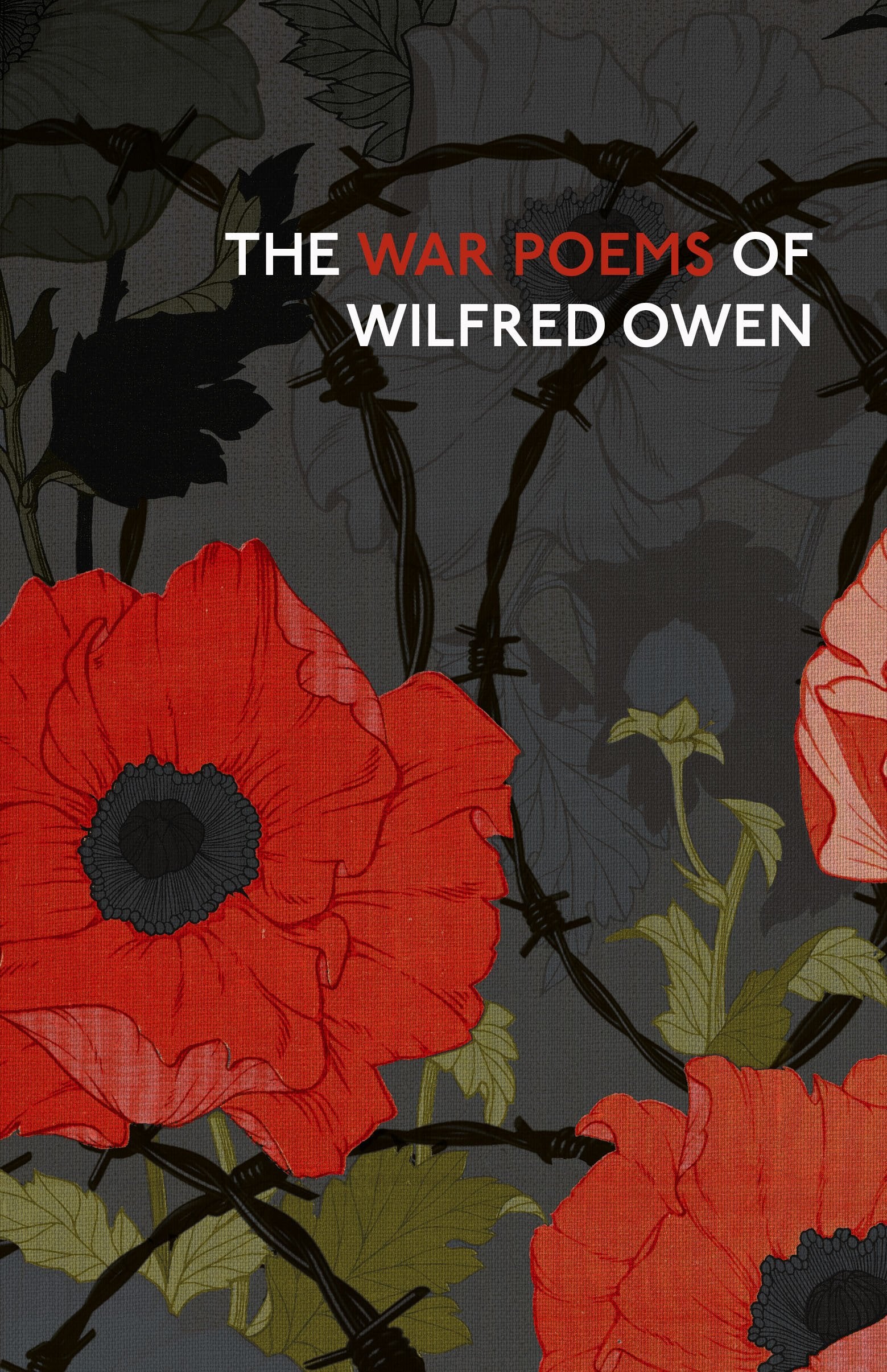 The War Poems Of Wilfred Owen (Vintage Classics) Poetry