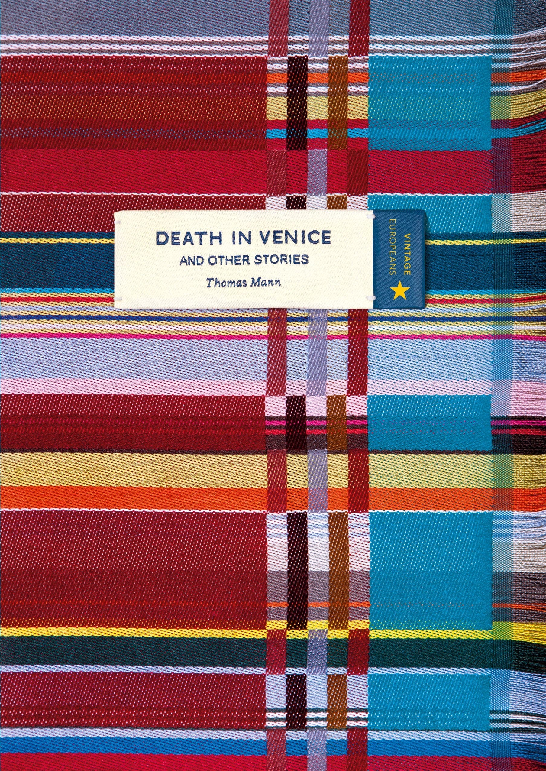 Death in Venice and Other Stories (Vintage Classic Europeans Series): Thomas Mann Classics