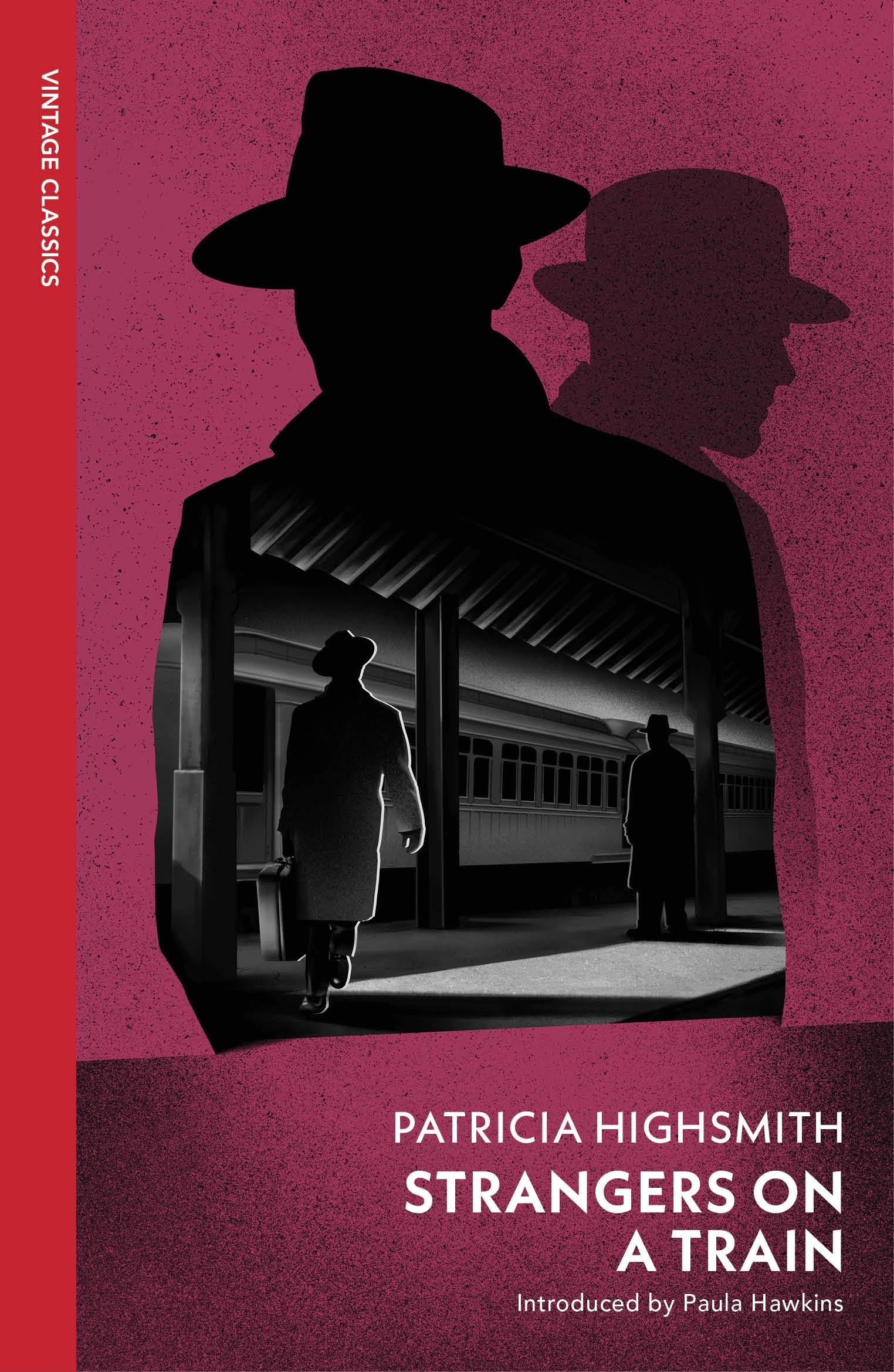 Strangers on a Train: Patricia Highsmith (VINTAGE CLASSICS) Classics