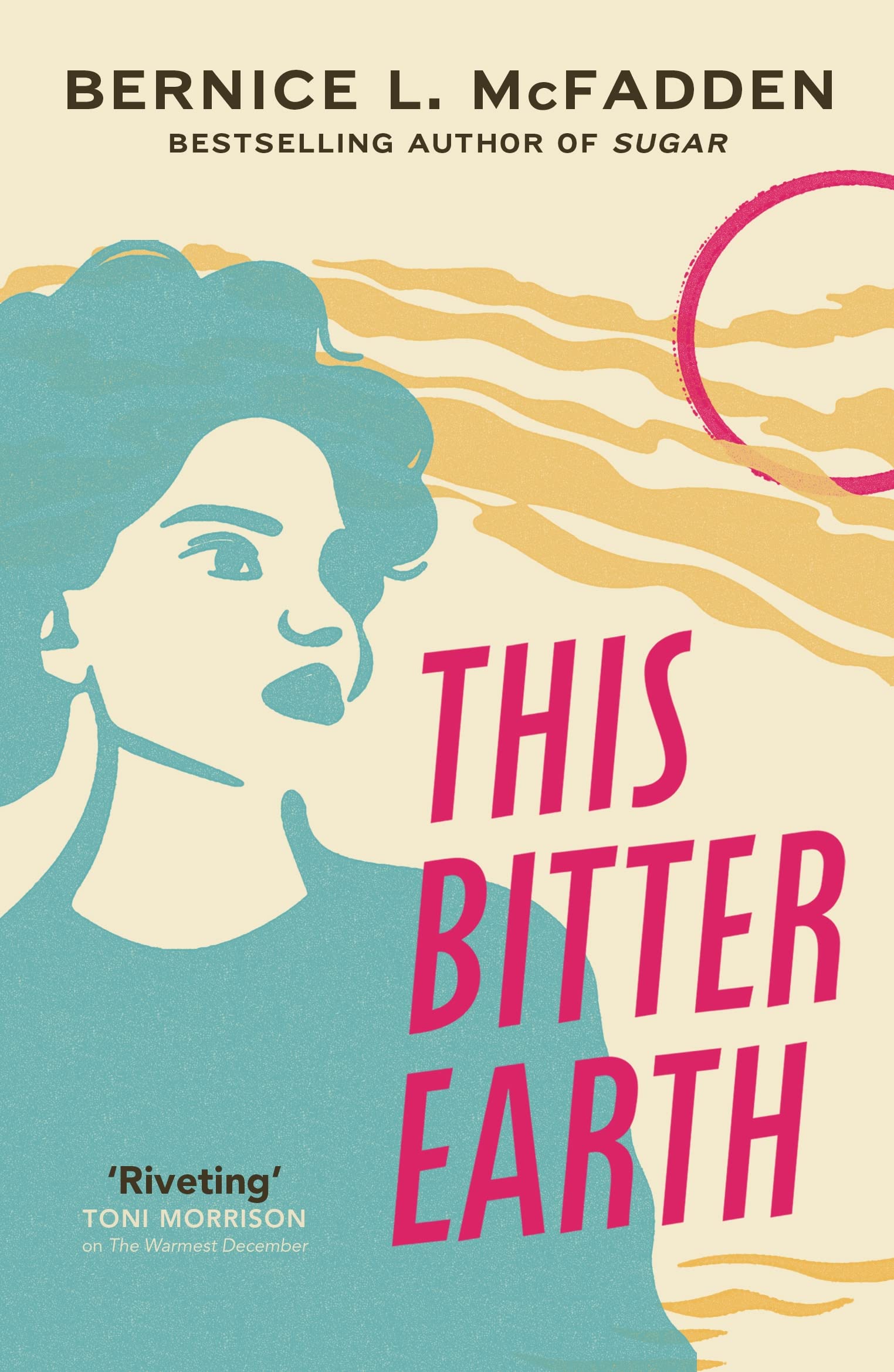 This Bitter Earth: From the bestselling author of Sugar book