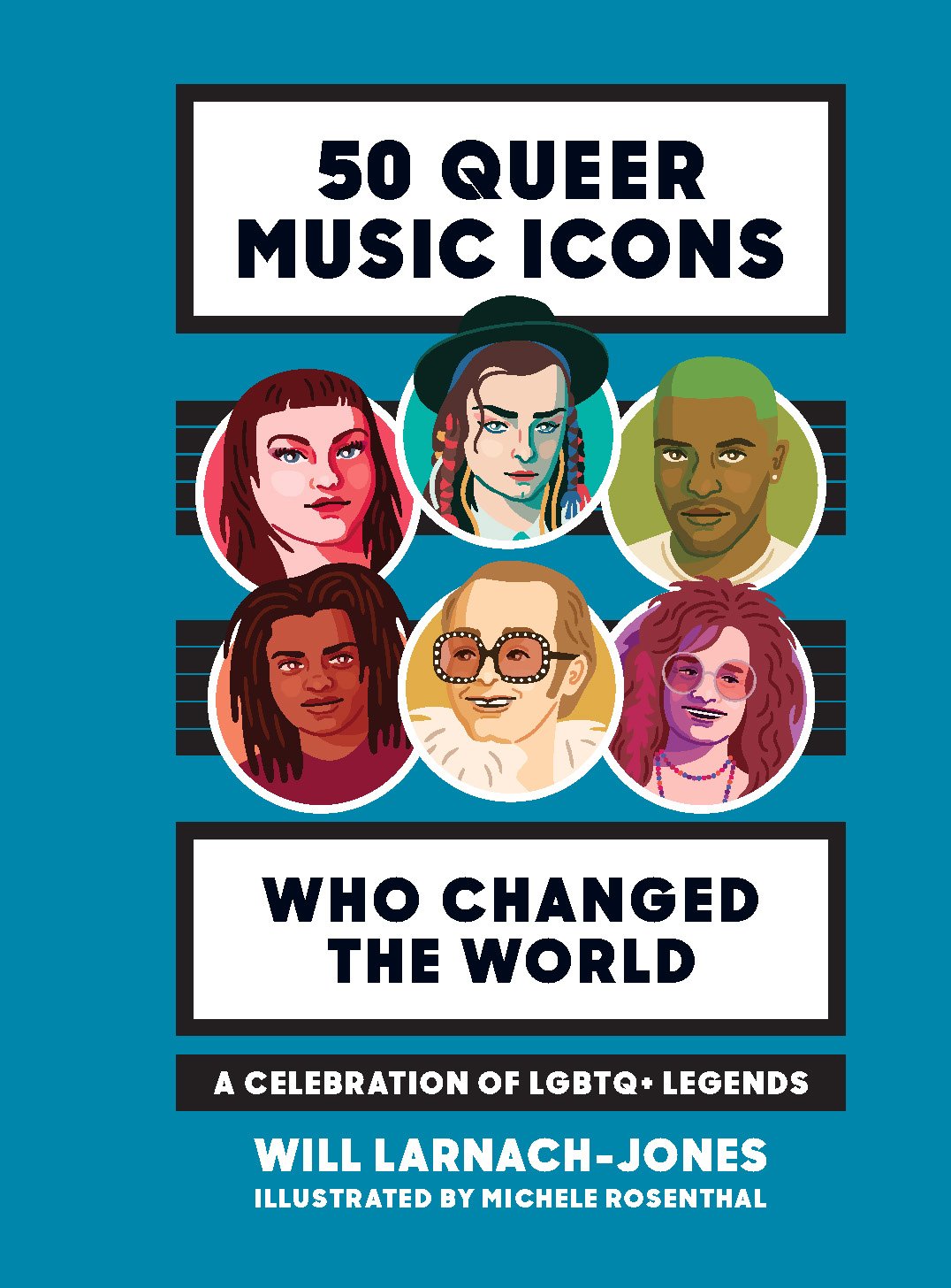 Larnach-Jones, W: 50 QUEER MUSIC ICONS WHO CHANG Social Sciences