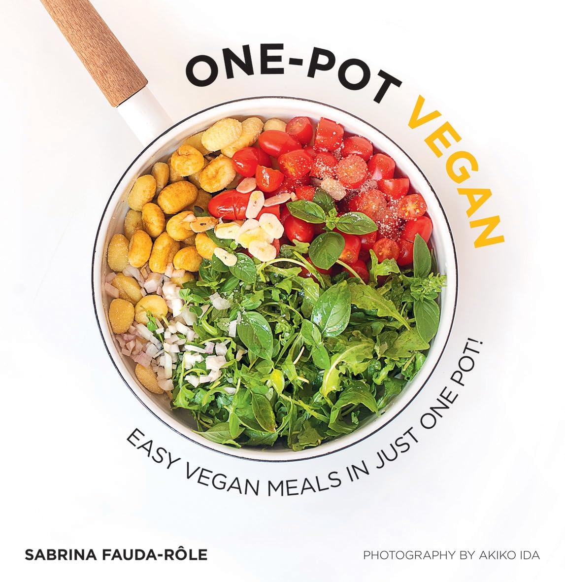 One-Pot Vegan: Easy Vegan Meals in Just One Pot Leisure, Home & Garden