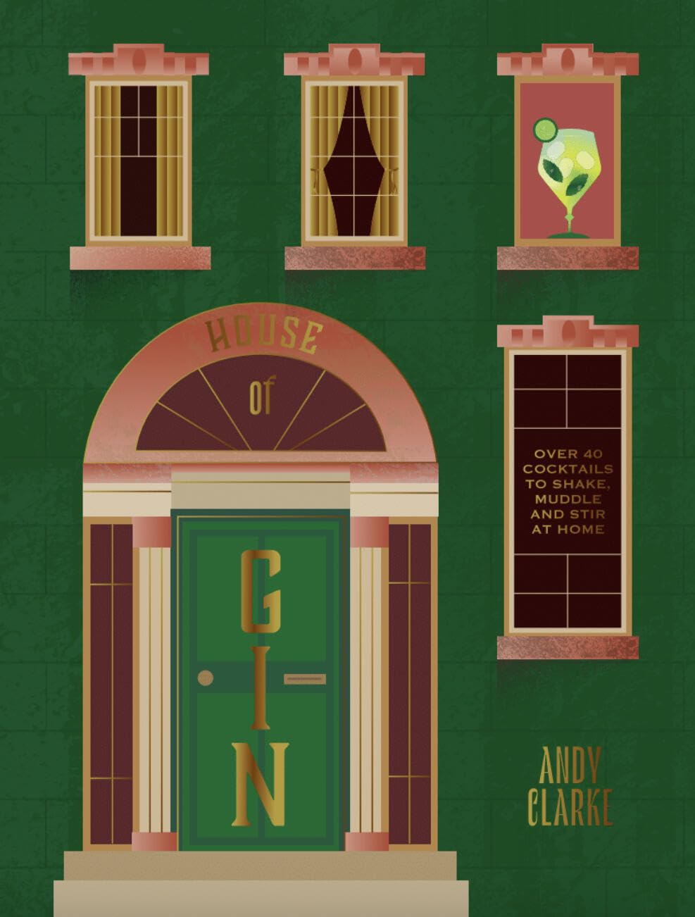 The House of Gin: Over 50 Cocktails to Master at Home Lifestyle