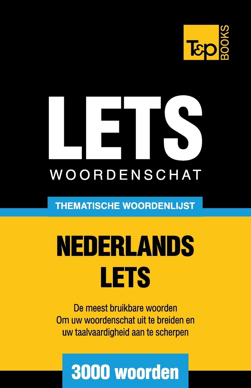 Lets woordenschat Nederlands-Lets - 3000 woorden Foreign Languages ​​& Dictionaries