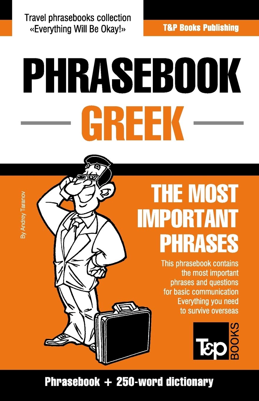 English-Greek phrasebook and 250-word dictionary (American English Collection, Band 137) Leisure, Home & Garden