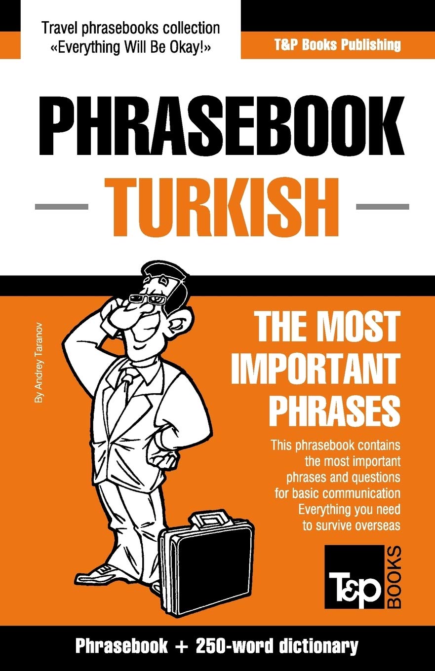 English-Turkish phrasebook and 250-word mini dictionary (American English Collection, Band 296) Leisure, Home & Garden